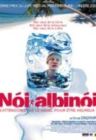 Affiche miniature du film Noi Albinoi