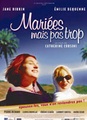 Mariées, mais pas trop