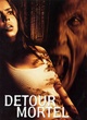 Affiche du film Détour mortel