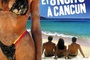 Affiche du film 8 jours et 8 nuits à Cancun