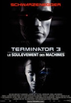 Affiche miniature du film Terminator 3 : le soulèvement des machines