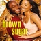 Affiche du film Brown Sugar - Brown Sugar 