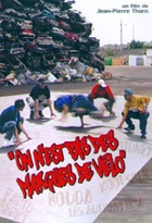 Affiche miniature du film On n'est pas des marques de vélo