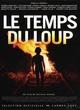 Affiche du film Le temps du loup
