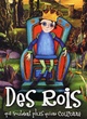 Affiche du film Des rois qui voulaient plus qu'une couronne