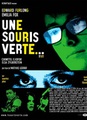 Une souris verte