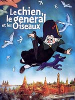 Affiche du film Le chien, le général et les oiseaux