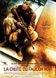 Affiche du film La chute du faucon noir