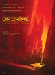 Affiche du film Un Crime