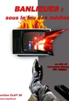 Affiche miniature du film Banlieues : sous le feu des médias
