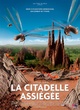 Affiche du film La citadelle assiégée