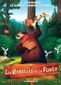Les rebelles de la forêt