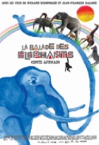 Affiche miniature du film La ballade des éléphants