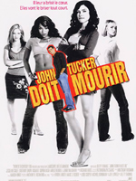 Affiche du film John Tucker doit mourir