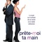 Affiche du film Prête-moi ta main - Prête-moi ta main 