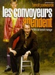 Affiche du film Les convoyeurs attendent