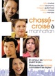 Affiche du film Chassé-Croisé A Manhattan