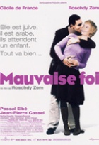 Affiche miniature du film Mauvaise foi