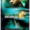 Affiche du film Déjà Vu - Déjà Vu 