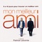 Affiche du film Mon meilleur ami - Mon meilleur ami 