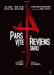 Affiche du film Pars vite et reviens tard