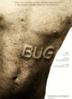 Affiche du film Bug