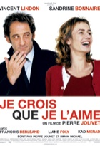 Affiche miniature du film Je crois que je l'aime