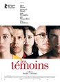 Les témoins (2007)