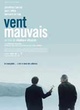 Affiche du film Vent mauvais