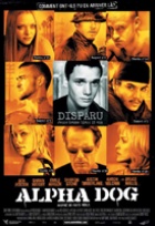 Affiche miniature du film Alpha Dog