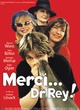Affiche du film Merci...Dr Rey !