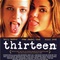 Affiche du film Thirteen - Thirteen 