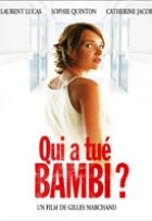Affiche miniature du film Qui a tué Bambi ?