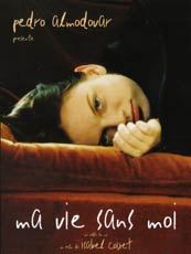 Affiche du film Ma vie sans moi