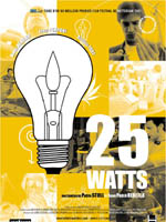 Affiche du film 25 watts