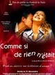 Affiche du film Comme si de rien n'était