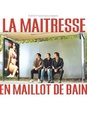 La maîtresse en maillot de bain