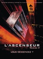 L'Ascenseur (niveau 2)