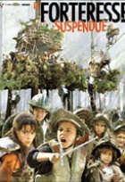 Affiche miniature du film La Forteresse Suspendue 