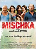 Affiche du film Mischka