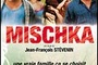 Affiche du film Mischka
