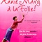 Affiche du film Annie-Mary à la folie !  - Annie-Mary à la folie !  