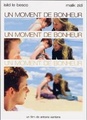 Un moment de bonheur