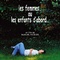 Affiche du film Les femmes ou les enfants d'abord - Les femmes ou les enfants d'abord 