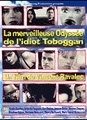 La merveilleuse odyssée de l'idiot toboggan 
