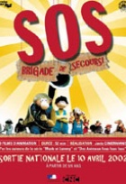 Affiche miniature du film SOS Brigade de Secours