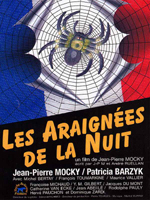 Affiche du film Les Araignées de la nuit