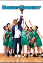 Affiche miniature du film Basket Academy