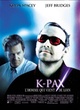 Affiche du film K-Pax, l'homme qui venait de loin