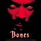 Affiche du film Bones - Bones 